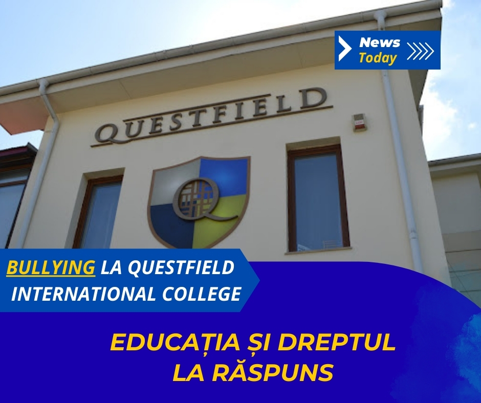 Bullying la Questfield International College, educația și dreptul la răspuns